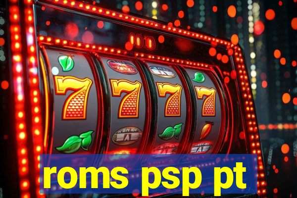 roms psp pt-br download